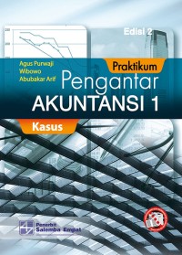 Praktikum Pengantar Akuntansi 1 Edisi ke-2 [Kasus]