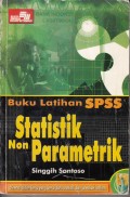 Buku Latihan SPSS Statistik Non Parametrik