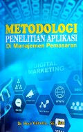 Metodologi Penelitian Aplikasi di Manajemen Pemasaran
