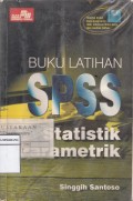 Buku Latihan SPSS Statistik Parametrik