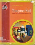 Manajemen Ritel : Strategi dan Implementasi Ritel Modern