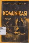Ilmu Komunikasi : Teori dan Praktek