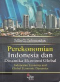 Perekonomian Indonesia dan Dinamika Ekonomi Global (Indonesian Economy and ...