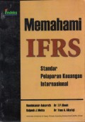 Memahami IFRS : Standar Pelaporan Keuangan Internasional