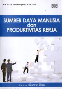 Image of Sumber Daya Manusia dan Produktivitas Kerja