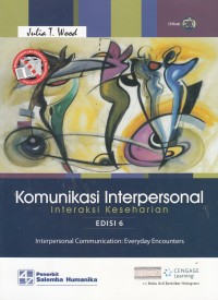 Image of Komunikasi Interpersonal : Interaksi Keseharian
