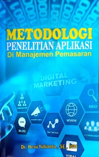 Image of Metodologi Penelitian Aplikasi di Manajemen Pemasaran