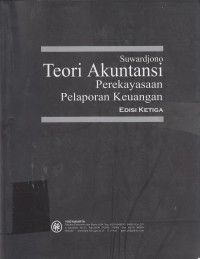 Image of Teori Akuntansi : Perekayasaan Pelaporan Keuangan